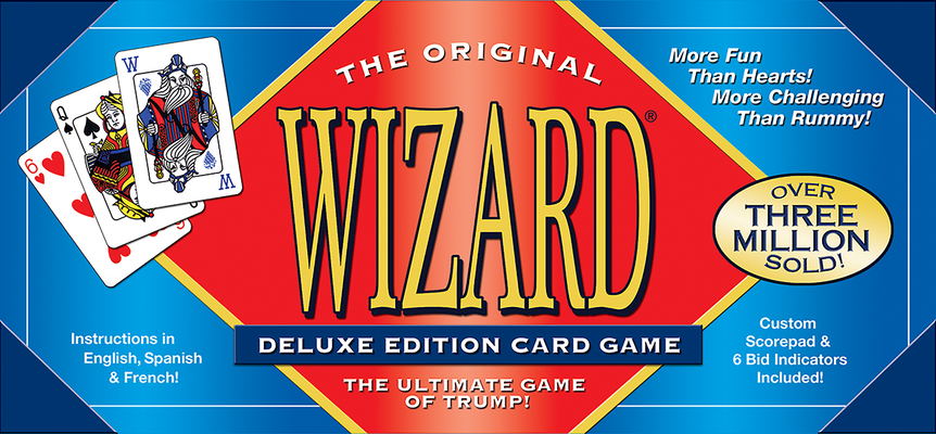 Wizard Card Game: The Ultimate Game of Trump! By Ken Fisher Cover Image