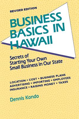 Business Basics in Hawaii REV. Ed. (Latitude 20 Books)