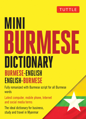 Mini Burmese Dictionary: Burmese-English / English-Burmese (Tuttle Mini Dictionary) Cover Image