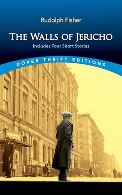 The Walls of Jericho (Dover Thrift Editions: Black History)