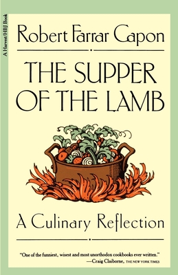 The Supper Of The Lamb: A Culinary Reflection Cover Image