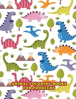 Animal Coloring Books for Toddlers: Adults with Stress Relieving Unique Design Cover Image