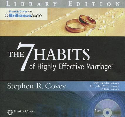 The 7 Habits of Highly Effective Marriage The 7 Habits of Highly Effective Marriage cover