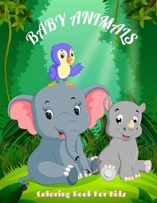 Baby Animals: Toddler Coloring Book (Paperback)