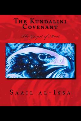 The Kundalini Covenant: The Gospel of MAAT Cover Image