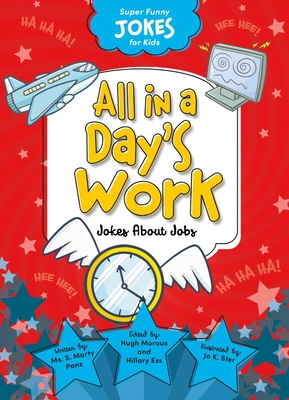 All in a Day's Work: Jokes about Jobs (Library Binding) | Hooked