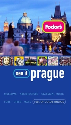 Fodor's See It Prague