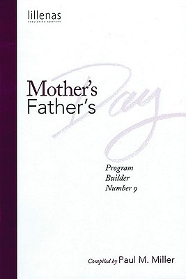 Mother's & Father's Day Program Builder No. 9 (Mother's Day & Father's Day Program Builder #9) Cover Image