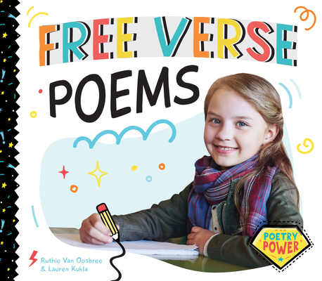 Free Verse Poems By Ruthie Van Oosbree, Lauren Kukla Cover Image