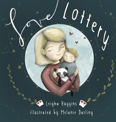 Love Lottery: Our little welcomed wish come true Cover Image