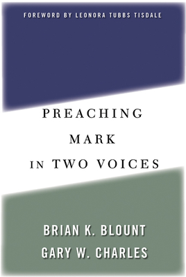 Preaching Mark in Two Voices Cover Image