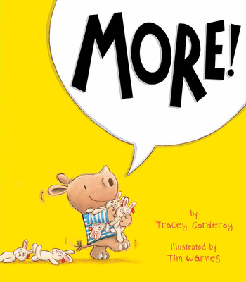 More! By Tracey Corderoy, Tim Warnes (Illustrator) Cover Image