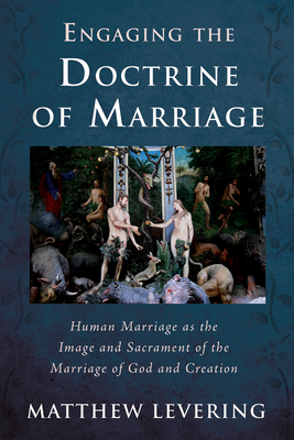 Engaging the Doctrine of Marriage Cover Image