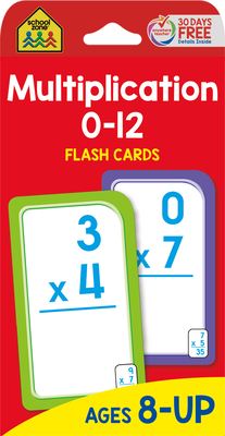 School Zone Multiplication 0-12 Flash Cards By School Zone Cover Image