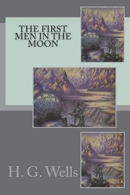 The First Men In The Moon