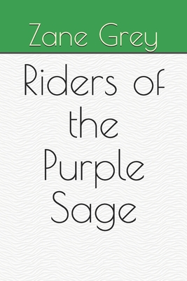 Riders of the Purple Sage
