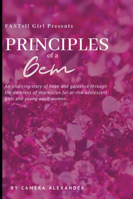 FASTell Girl Presents: Principles of a Gem Cover Image