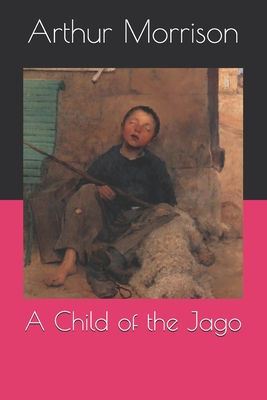 A Child of the Jago