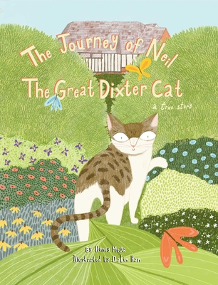 The Journey of Neil The Great Dixter Cat Cover Image