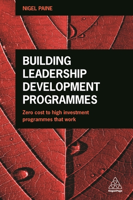 Building Leadership Development Programmes: Zero-Cost to High-Investment Programmes That Work Cover Image