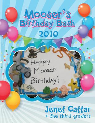Mooser's Birthday Bash 2010 Cover Image