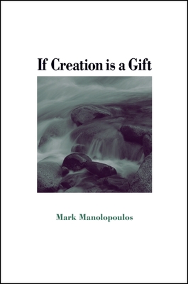 If Creation Is a Gift Cover Image