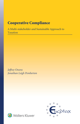 Cooperative Compliance: A Multi-stakeholder and Sustainable Approach to Taxation Cover Image