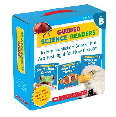 Guided Science Readers Parent Pack: Level B: 16 Fun Nonfiction Books That Are Just Right for New Readers Cover Image
