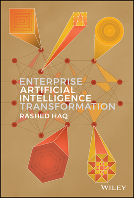 Enterprise Artificial Intelligence Transformation By Rashed Haq Cover Image