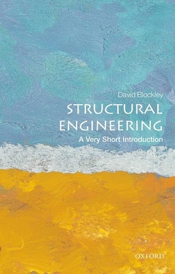 Structural Engineering (Very Short Introductions) Cover Image