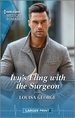 Ivy's Fling with the Surgeon (Sydney Central Reunion #2)