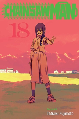 Chainsaw Man, Vol. 18 By Tatsuki Fujimoto Cover Image