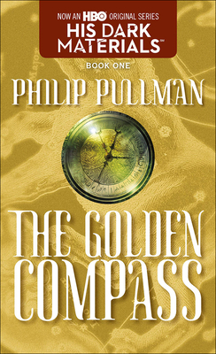 The Golden Compass (His Dark Materials (Pb) #1)