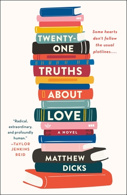 Twenty-one Truths About Love: A Novel Cover Image