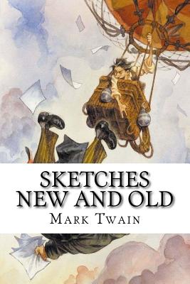 Sketches New and Old