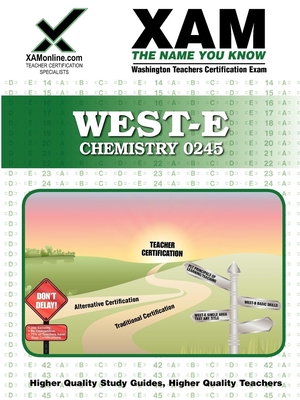 West-E Chemistry 0245 Teacher Certification Test Prep Study Guide (Xam West-E/Praxis II) Cover Image