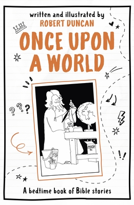 Once Upon a World: A Bedtime Book of Bible Stories Cover Image