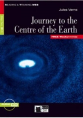 Journey to the Centre of the Earth [With CD (Audio) and Free Web Access] (Reading & Training: Step 2)