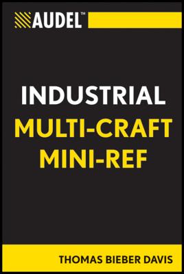 Audel Industrial Multi-Craft Mini-Ref (Audel Technical Trades #47) By Thomas B. Davis Cover Image