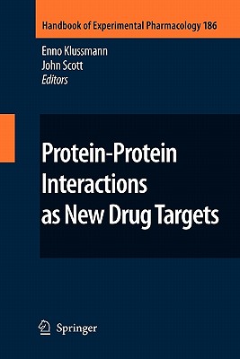 Protein-Protein Interactions as New Drug Targets (Handbook of Experimental Pharmacology #186) Cover Image