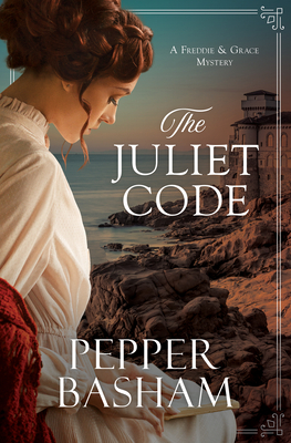 The Juliet Code (A Freddie and Grace Mystery #3)