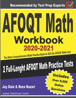 AFOQT Math Workbook 2020-2021: The Most Comprehensive Math Practice Book to ACE the AFOQT Math test Cover Image