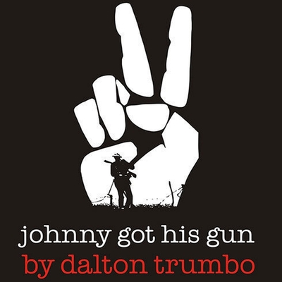 Johnny Got His Gun Cover Image