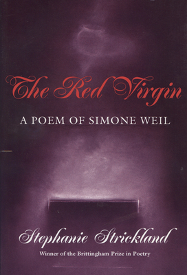 Red Virgin: A Poem Of Simone Weil (Wisconsin Poetry Series #1993) Cover Image