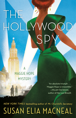 The Hollywood Spy: A Maggie Hope Mystery Cover Image