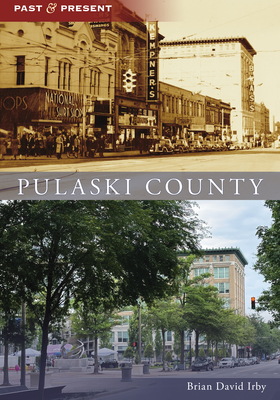 Pulaski County (Past and Present)