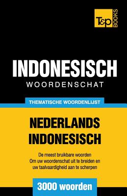 Thematische woordenschat Nederlands-Indonesisch - 3000 woorden Cover Image