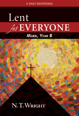 Lent for Everyone: Mark, Year B Cover Image