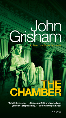 The Chamber: A Novel