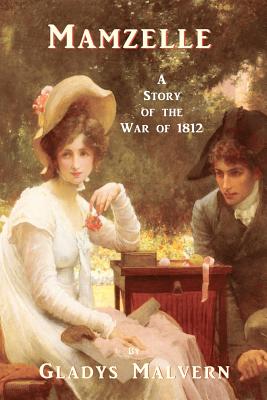 Mamzelle - A Story of the War of 1812 Cover Image